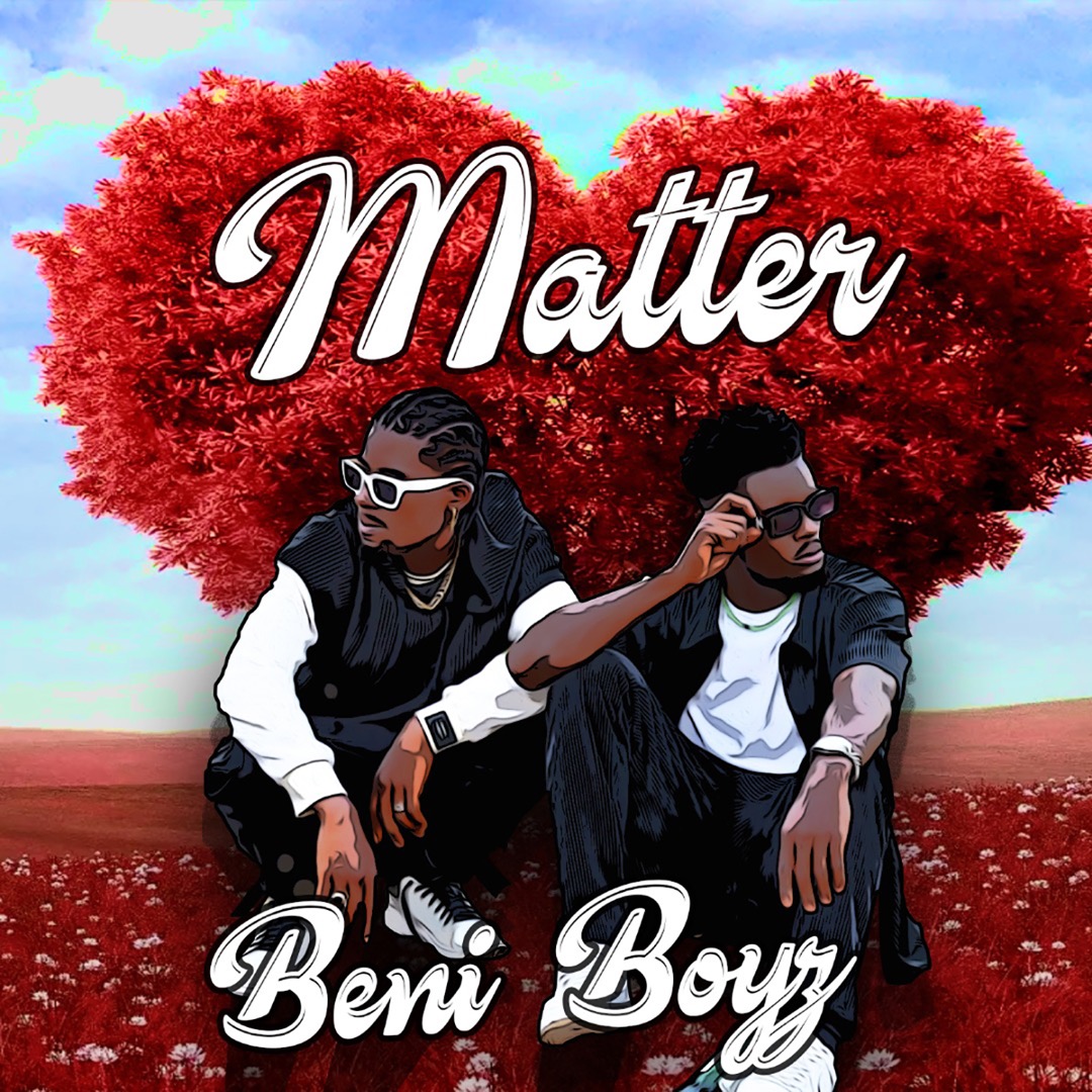 Beni Boys - Matter