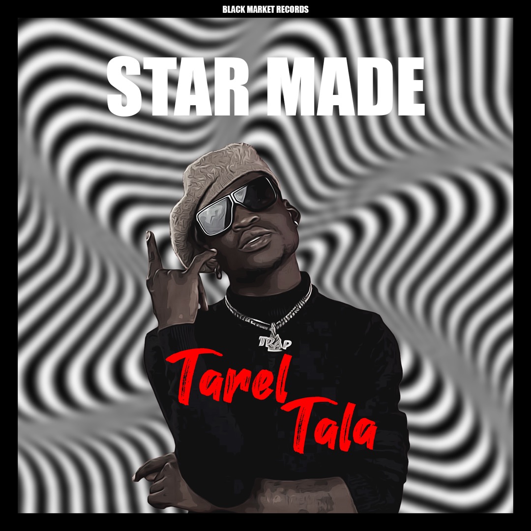 Tarel Tala - Star Made